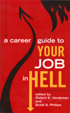 A Career Guide To Your Job In Hell
