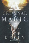 A Criminal Magic