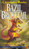 Bazil Broketail