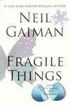 Fragile Things