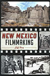 New Mexico Filmmaking