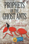 Prophets Of The Ghost Ants