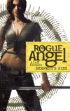 Rogue Angel : Serpent's Kiss