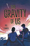 The Gravity Of Us