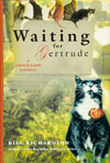 Waiting For Gertrude